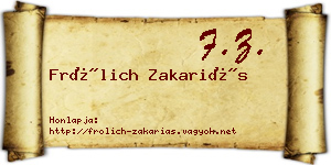 Frölich Zakariás névjegykártya